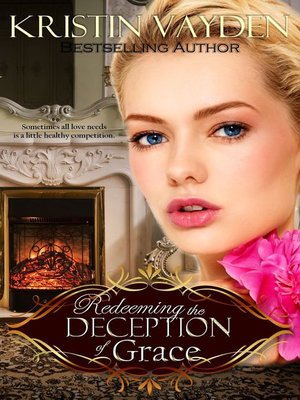 cover image of Redeeming the Deception of Grace